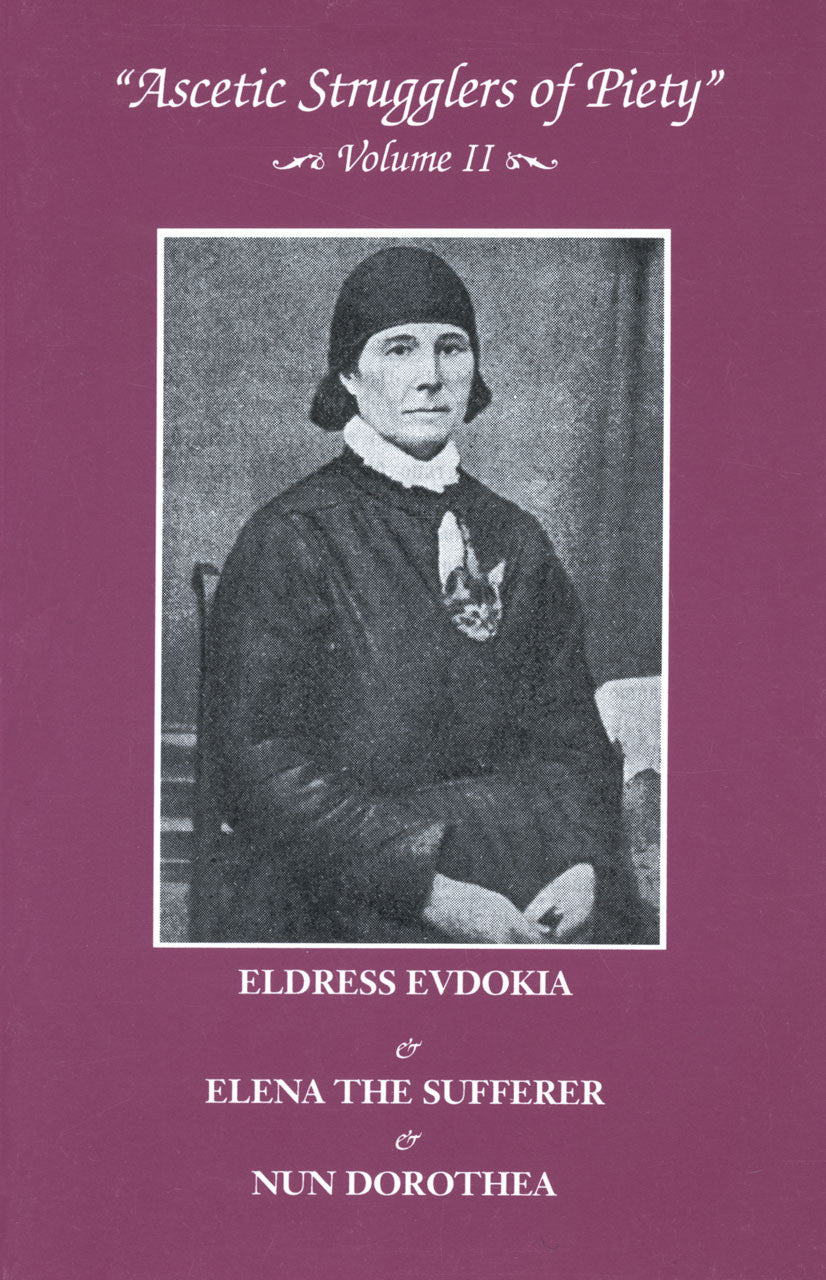 Ascetic Strugglers of Piety Volume 2