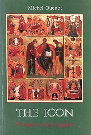 The Icon: Window on the Kingdom