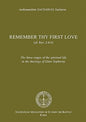 Remember Thy First Love