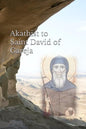Akathist to Saint David of Gareja