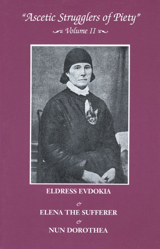 Ascetic Strugglers of Piety Volume 2