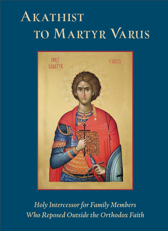 Akathis to Martyr Varis
