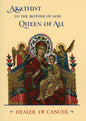 Akathist to the Mother of God Healer of Cancer