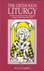 The Orthodox Liturgy
