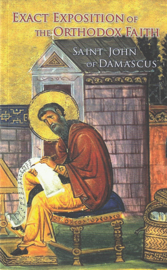 Exact Exposition of the Orthodox Faith