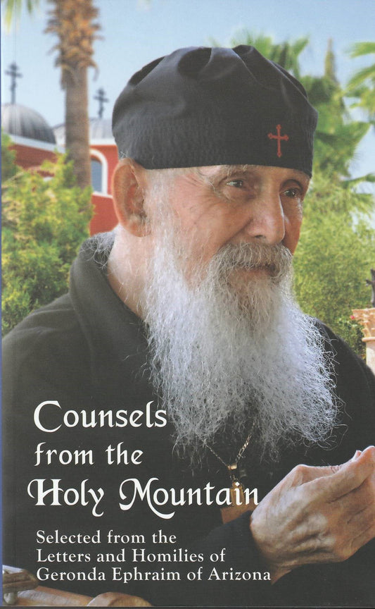 Counsels from the Holy Mountain