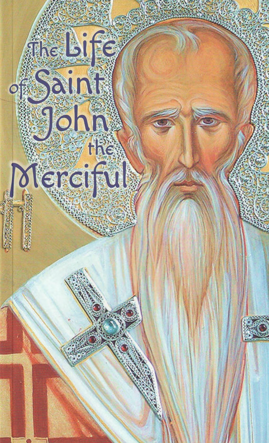 The Life of Saint John the Merciful