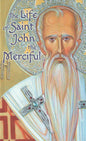 The Life of Saint John the Merciful