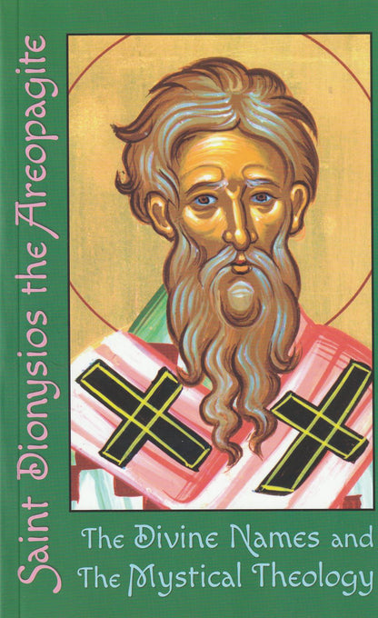 The Divine Names and The Mystical Theology