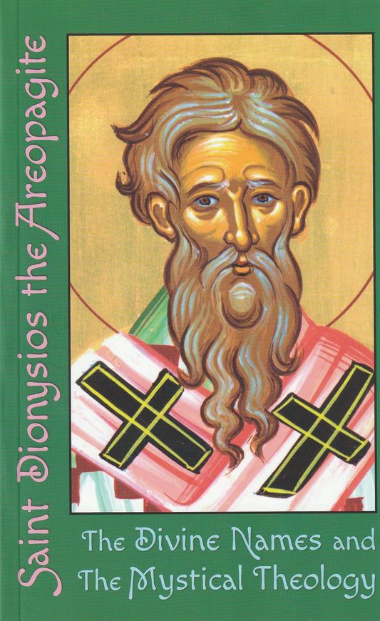 The Divine Names and The Mystical Theology