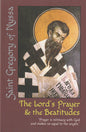 The Lord's Prayer and the Beatitudes