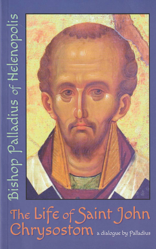The Life of Saint John Chrysostom