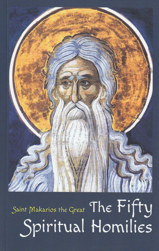 The Fifty Spiritual Homilies
