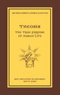 Theosis: The True Purpose of Human Life